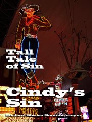 Tall tales of sin: cindy's sin cover image