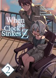 When the Clock Strikes Z : Volume 2 cover image