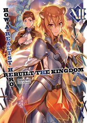 HOW A REALIST HERO REBUILT THE KINGDOM : volume 12 cover image