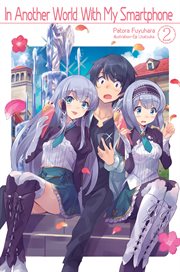 In another world with my smartphone?, volume 2 cover image