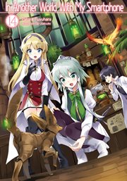 In another world with my smartphone?, volume 14 cover image