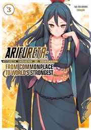 Arifureta : From Commonplace to World's Strongest. Volume 3 cover image