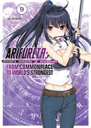 Arifureta : From Commonplace to World's Strongest. Volume 9 cover image