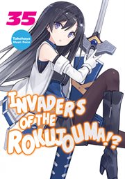 Invaders of the rokujouma!?, volume 35 cover image