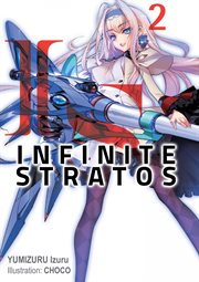 Infinite stratos: volume 2 cover image