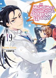 An Archdemon's Dilemma: How to Love Your Elf Bride cover image