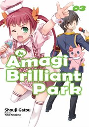 Amagi brilliant park: volume 3 cover image