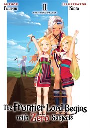 The Frontier Lord Begins With Zero Subjects : Volume 2 cover image