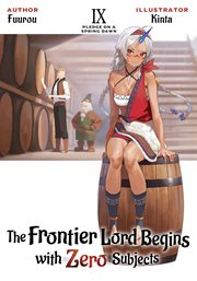 The Frontier Lord Begins With Zero Subjects: Volume 9 cover image