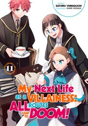 My Next Life as a Villainess: All Routes Lead to Doom!?. 10 cover image