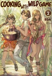 Cooking with wild game. Volume 2 cover image