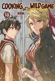 Cooking with wild game?, volume 13 cover image