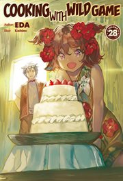 Cooking With Wild Game: Volume 28 cover image