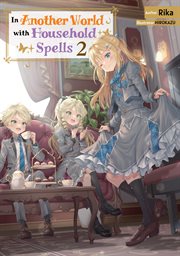 In Another World With Household Spells: Volume 2 cover image