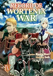 Record of Wortenia War : Volume 4 cover image