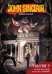John Sinclair : Demon Hunter Volume 7 cover image