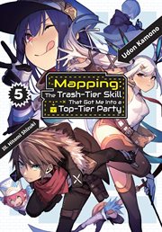 Mapping: the trash-tier skill that got me into a top-tier party: volume 5 cover image