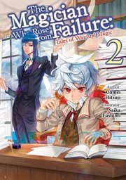 The Magician Who Rose From Failure : Volume 2 cover image