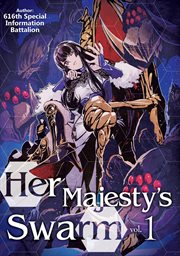 Her majesty's swarm?, volume 1 cover image