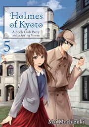 Holmes of Kyoto : Volume 5 cover image