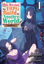 Min-Maxing My TRPG Build in Another World : Volume 4 Canto II cover image