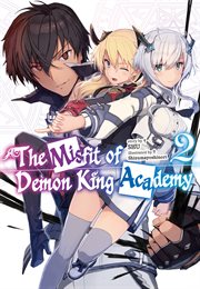The Misfit of Demon King Academy : Volume 2. Light Novel cover image