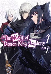 The Misfit of Demon King Academy : Volume 4 Act 2. Light Novel cover image