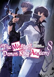The Misfit of Demon King Academy (Light Novel) cover image