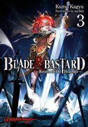 Blade & Bastard : Return of the Hrathnir Volume 3 cover image