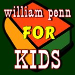 William penn for kids cover image