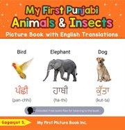 My fist Punjabi animals & insects : picture book with English translations cover image