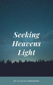Seeking heavens light cover image