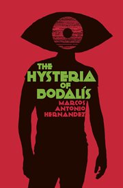 The hysteria of bodalís cover image