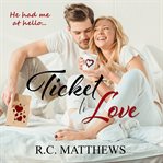 Ticket to love cover image
