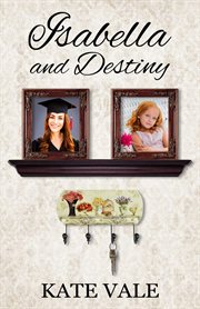 Isabella and destiny cover image