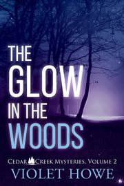 The glow in the woods cover image