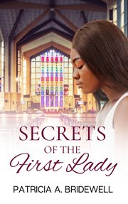 Secrets of the First Lady cover image
