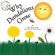 Why dandelions grow cover image