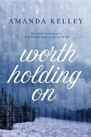 Worth holding on cover image
