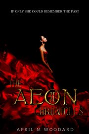 The Aeon chronicles cover image