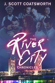 The River City chronicles cover image