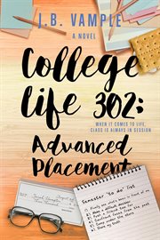 College life 302: advanced placement cover image