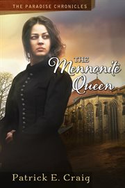 The Mennonite queen cover image