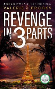 Revenge in 3 parts cover image