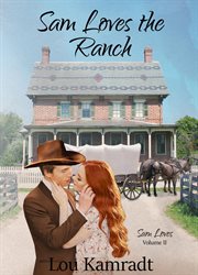 Sam loves the ranch cover image