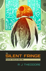 The silent fringe cover image