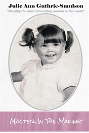 Master in the Making cover image