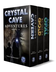 Rusher's crystal cave adventures box set. Books #1-3 cover image