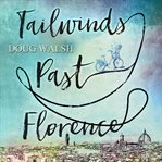 Tailwinds past florence cover image