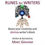 Runes for writers. Boost Your Creativity and Destroy Writer's Block cover image